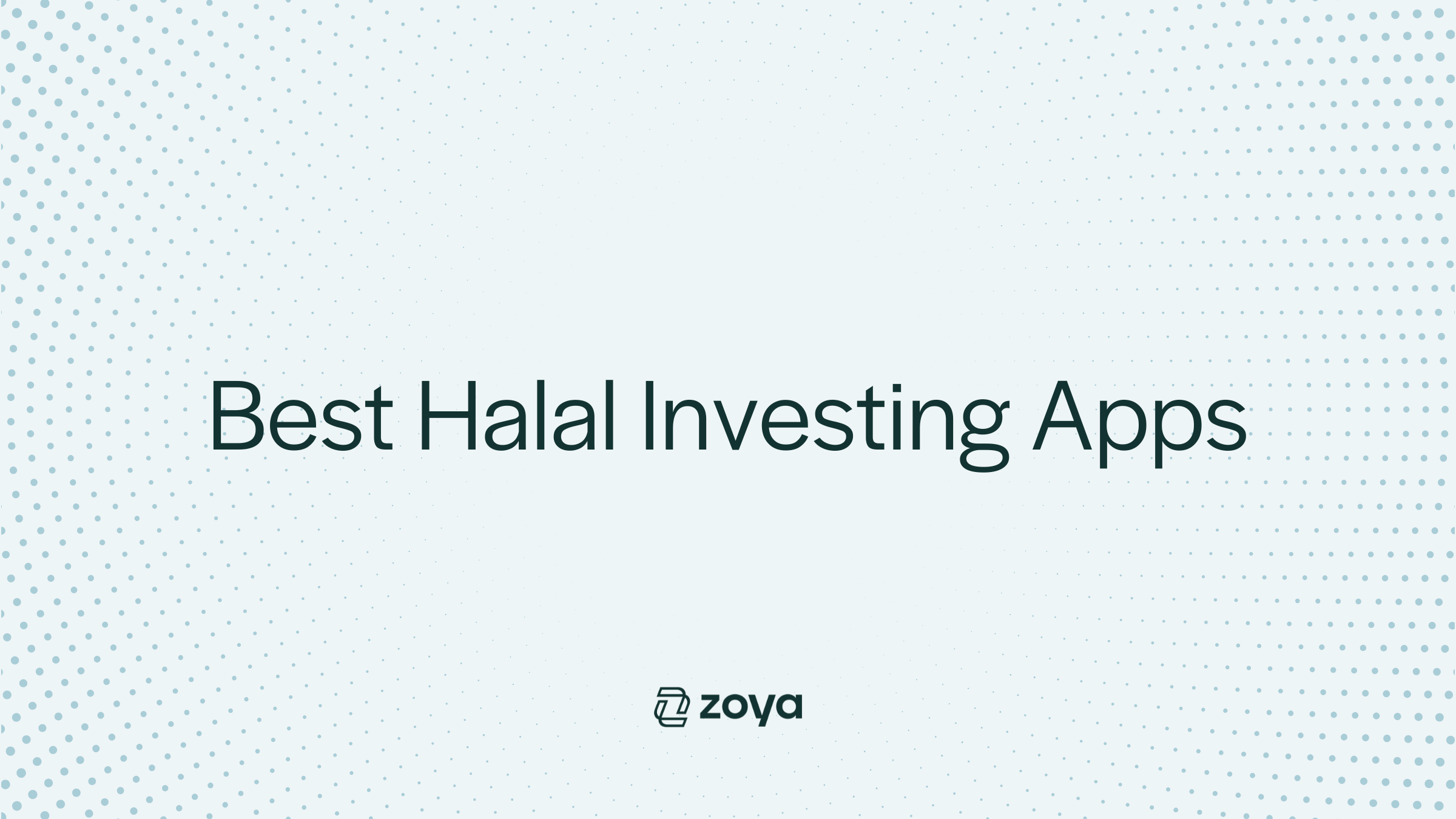 Best Halal Investing Apps in 2024