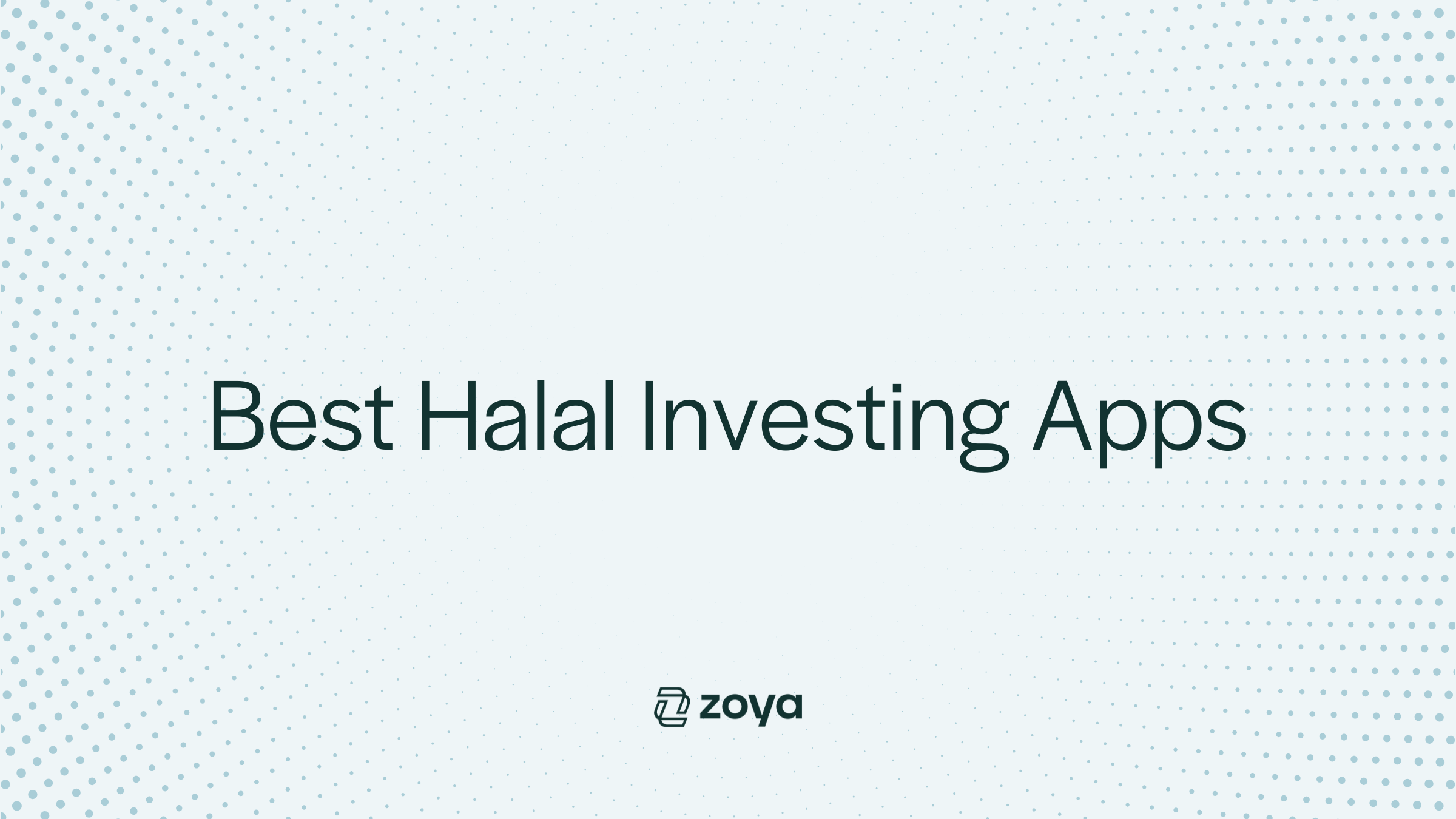 Best Halal Investing Apps In 2025